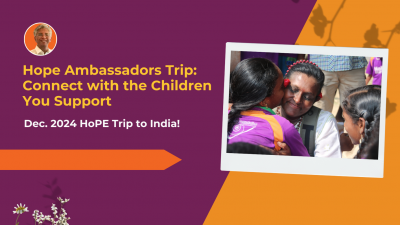 Hope Ambassadors Trip: Connect with the Children You Support